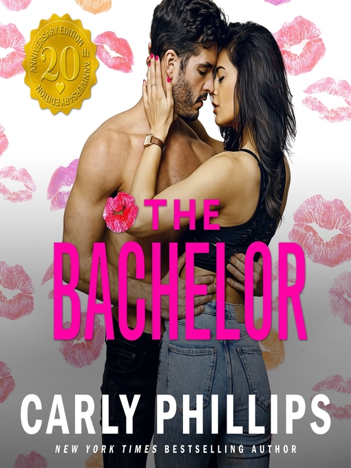 Title details for The Bachelor by Carly Phillips - Available